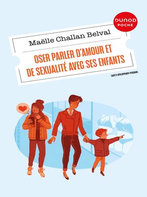 cover image of Oser parler d'amour et de sexualité avec ses enfants